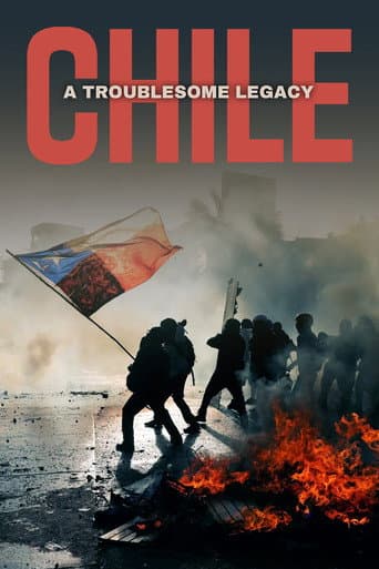 Chile: A Troublesome Legacy poster