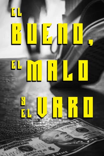 El Bueno El Malo Y El Varo poster