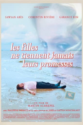 Les filles ne tiennent jamais leurs promesses poster