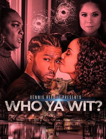 Who Ya Wit poster