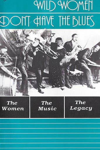 Wild Women Don't Have the Blues poster