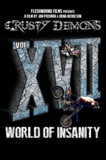 Crusty Demons 17: World of Insanity poster