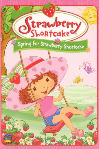 Strawberry Shortcake: Spring for Strawberry Shortcake poster
