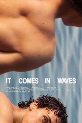 It Comes In Waves poster