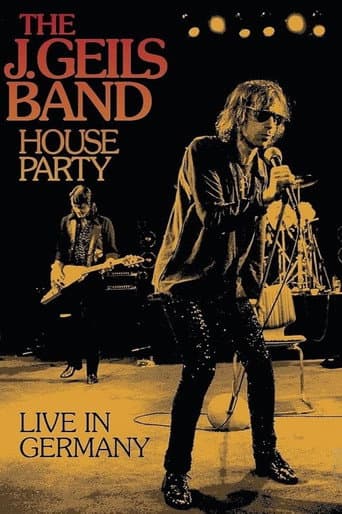 J Geils Band: House Party Live in Germany poster