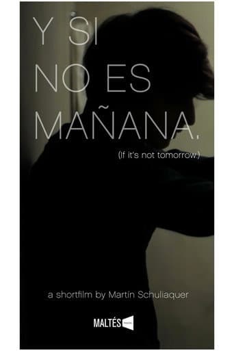 Y si no es mañana poster