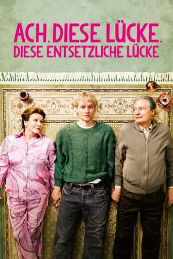 Ach, diese Lücke, diese entsetzliche Lücke poster