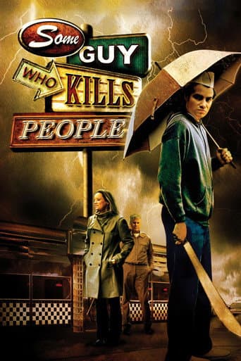 Some Guy Who Kills People poster