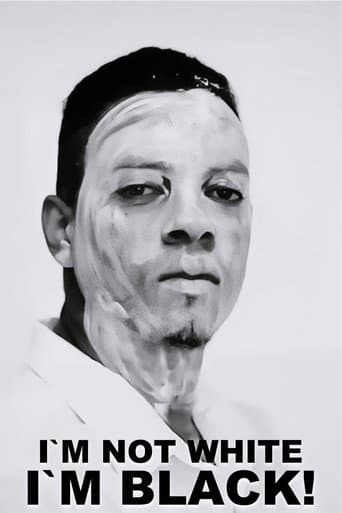 Eu Não Sou Branco, Eu Sou Preto poster