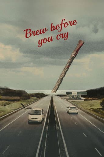 Brew before you cry poster