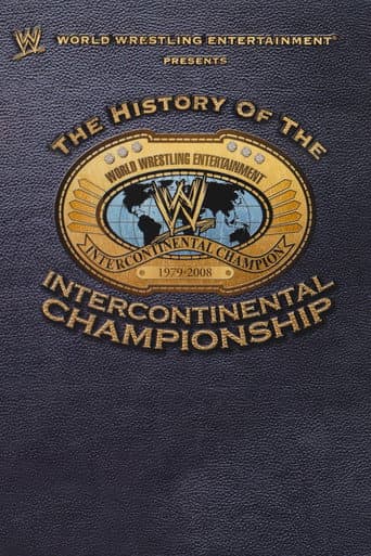 WWE: The History Of The Intercontinental Championship poster
