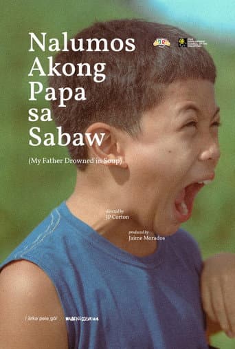 My Father Drowned in Soup poster