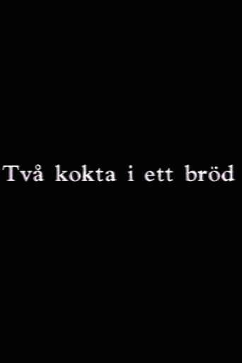 Två kokta i ett bröd poster