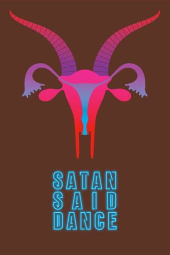 Satan Said Dance poster