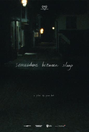 Somewhere Between Sleep poster