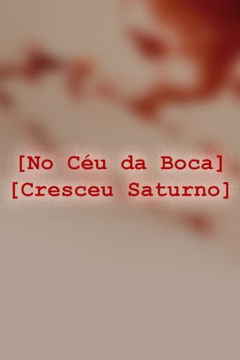 No Céu da Boca Cresceu Saturno poster
