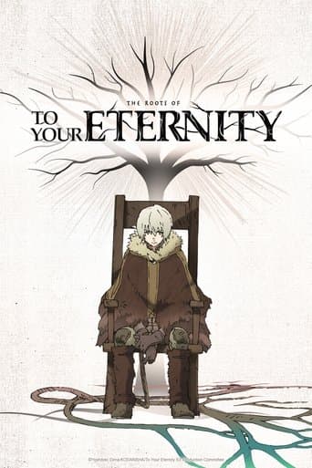 The Roots of To Your Eternity poster