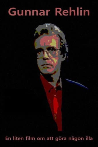 Gunnar Rehlin - A Small Film About Hurting Someone poster