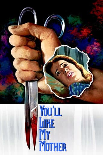 You'll Like My Mother poster