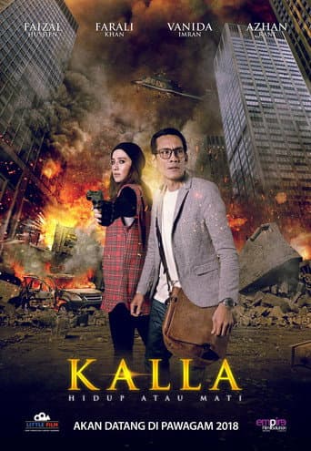 Kalla: Hidup Atau Mati poster