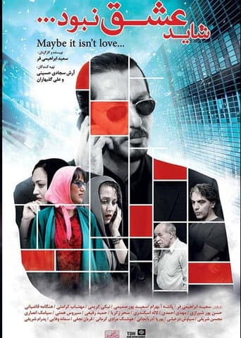 Maybe it isn't Love poster