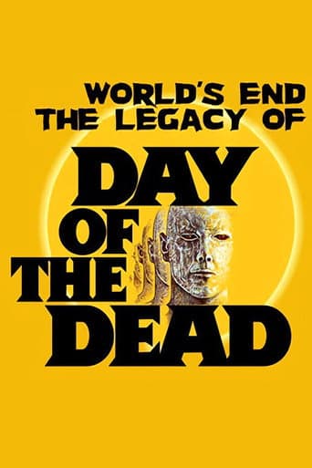 The World's End: The Legacy of 'Day of the Dead' poster