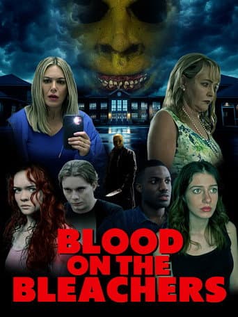 Blood on the Bleachers poster