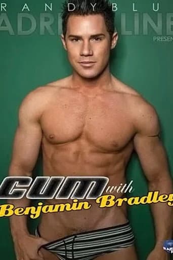 Cum with Benjamin Bradley poster