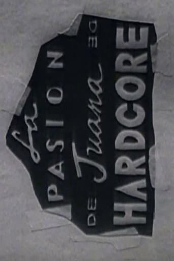 La Pasión De Juana De Hardcore poster