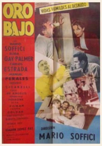 Oro bajo poster