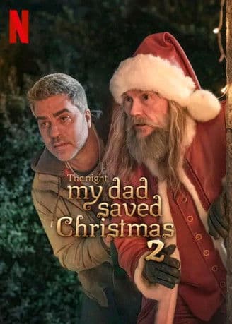 The Night My Dad Saved Christmas 2 poster