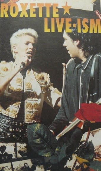 Roxette: Live-ism poster