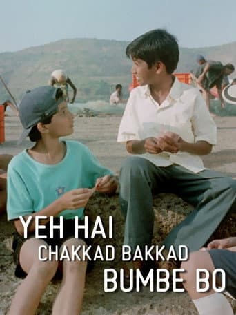 Yeh Hai Chakkad Bakkad Bumbe Bo poster