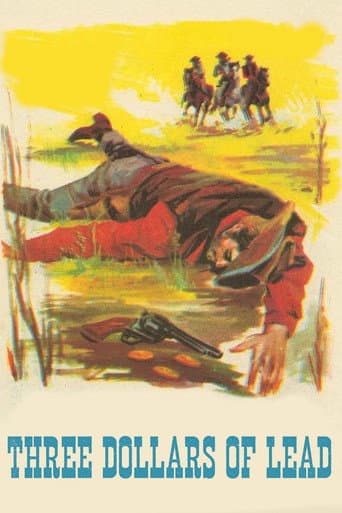 Three Dollars of Lead poster