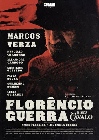 Florêncio Guerra e Seu Cavalo poster