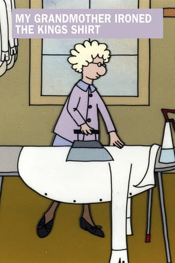 My Grandmother Ironed the King's Shirts poster
