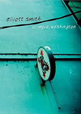 Elliott Smith: Olympia, Washington poster