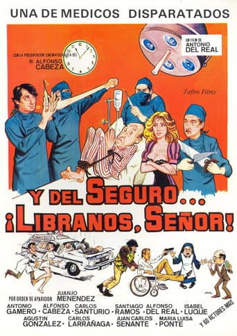 Y del seguro… líbranos, Señor! poster