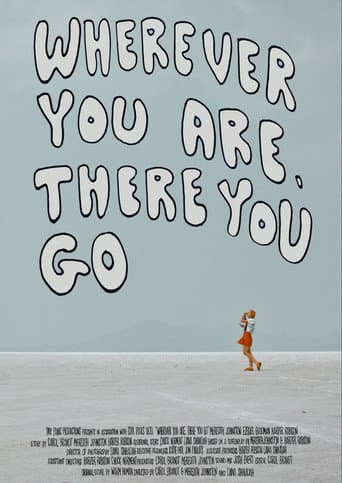 Wherever You Are, There You Go poster