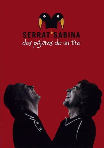 Serrat & Sabina - Dos Pájaros De Un Tiro poster