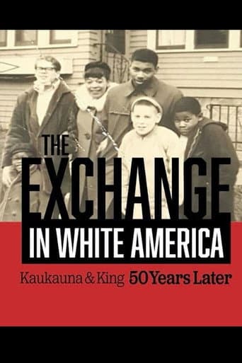 The Exchange. In White America. Kaukauna & King 50 Years Later poster