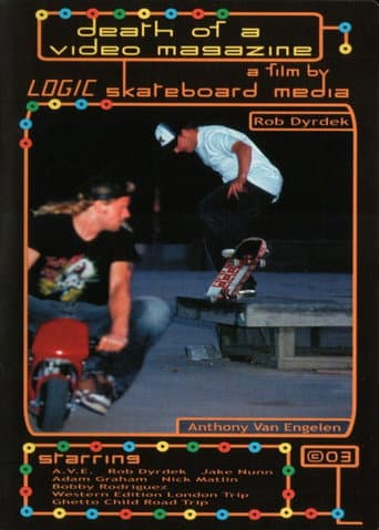 Death of a Video Magazine: A Film by Logic Skateboard Media poster