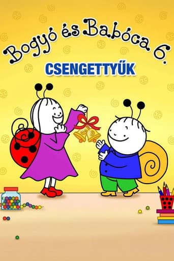 Bogyó és Babóca 6. - Csengettyűk poster