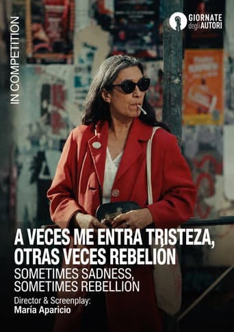 Sadness sometimes, other times revolt poster