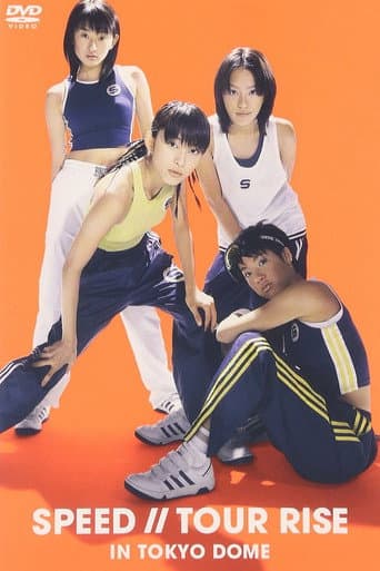 SPEED – Tour Rise In Tokyo Dome poster