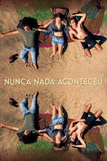 Nothing Ever Happened poster