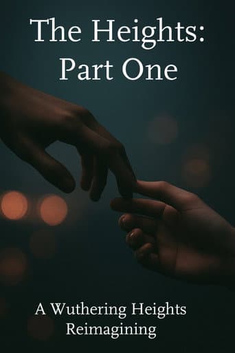 The Heights: Part One poster