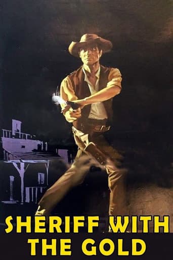 Sheriff With the Gold poster