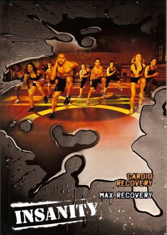 Insanity: Cardio Recovery & Max Recovery poster