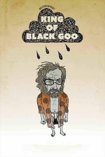 The King of Black Goo poster